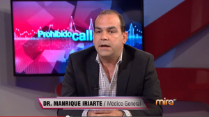 El Dr. Manrique Iriarte, especialista en medicina general, analiza el síndrome respiratorio coronavirus de Medio Oriente en "Prohibido Callarse"