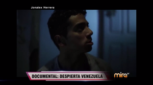 Captura de una secuencia del documental "Despierta Venezuela"